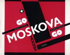 Go Moskova Go